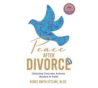Renee Ettline Peace after Divorce (Tascabile)