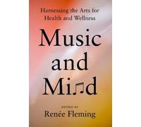 Renee Fleming Music and Mind (Copertina rigida)