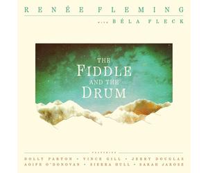 Renée Fleming with Béla Fleck The Fiddle and the Drum (CD) Album