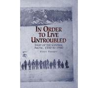 Renee Fossett In Order to Live Untroubled (Tascabile)