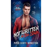 Renee Fox Piper Scott Not Written in the Stars (Tascabile)