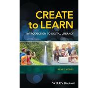 Renee Hobbs Create to Learn (Tascabile)