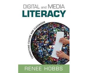 Renee Hobbs Digital and Media Literacy (Tascabile)