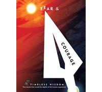 Renee Hollis Fear and Courage (Copertina rigida) Timeless Wisdom