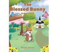 Renee Jensen The Blessed Bunny (Copertina rigida)