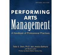 Renee Lasher Jessica Rae Bathurs Performing Arts Management (Copertina rigida)