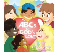 Renee M Crowe ABCs of God's Love (Copertina rigida)