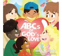 Renee M Crowe ABCs of God's Love (Tascabile)