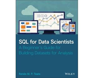 Renee M. P. Teate SQL for Data Scientists (Tascabile)