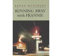 Renee Manfredi Running Away with Frannie (Copertina rigida)