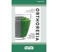 Renee McGregor Orthorexia (Tascabile)