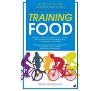 Renee McGregor Training Food (Tascabile)