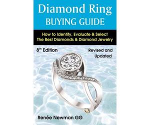 Renee Newman Diamond Ring Buying Guide: 8th Edition (Tascabile)