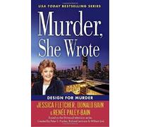 Renee Paley-Bain Jessica Fletche Murder, She Wrote: Design For Murde (Tascabile)