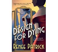 Renee Patrick Design for Dying (Tascabile) Lillian Frost & Edith Head