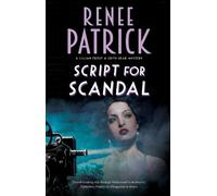 Renee Patrick Script for Scandal (Copertina rigida)