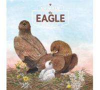 Renee Rahir Eagle. Animals in the Wild (Copertina rigida) Animals in the Wild