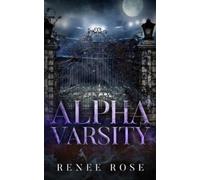 Renee Rose Alpha Varsity (Tascabile)