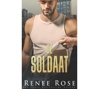 Renee Rose De Soldaat (Tascabile)