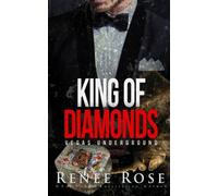 Renee Rose King of Diamonds (Tascabile) Vegas Underground