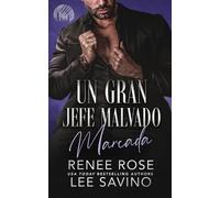 Renee Rose Lee Savino Un Gran Jefe Malvado (Tascabile)