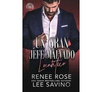 Renee Rose Lee Savino Un Gran Jefe Malvado (Tascabile)
