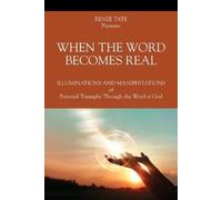 Renee Tate When The Word Becomes Real (Tascabile)
