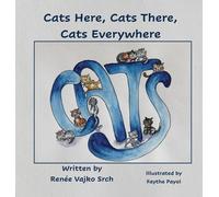 Renée Vajko Srch Cats Here, Cats There, Cats Everywhere (Copertina rigida)
