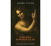 Renée Vivien A Woman Appeared to Me (Tascabile)