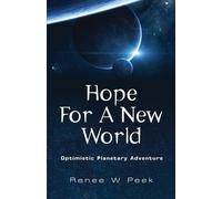 Renee W Peek Hope For a New World (Tascabile) Gaia's Voice