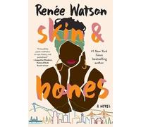 Renée Watson Skin & Bones (Tascabile)