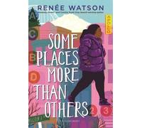 Renée Watson Some Places More Than Others (Copertina rigida)