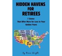 Renee Wright Hidden Havens For Retirees (Tascabile)