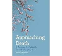 Renée Zeylmans Approaching Death (Tascabile)
