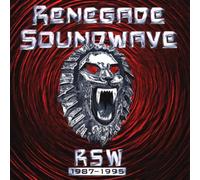 Renegade Soundwave - Rsw 1987-1995