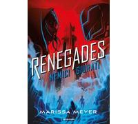 Renegades. Nemici giurati