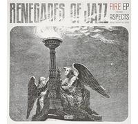 RENEGADES OF JAZZ - FIRE