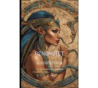 RENENUTET: La Serpiente Nutricia, Guardiana del Destino y Tejedora de Mundos