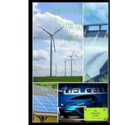 Renewable Energy 2025: An Essential Guide