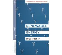 Renewable Energy: A Primer for the Twenty-first Century