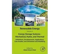 Renewable Energy: Definitions, Developments, Applications, Case Studies, and Simulation and Modelling (4)