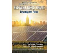 Renewable Energy Finance: Powering The Future