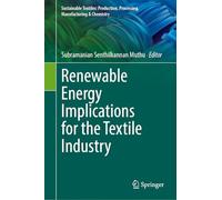 Renewable Energy Implications for the Textile Industry
