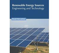 Renewable Energy Sources: Engineering and Technology (Copertina rigida)