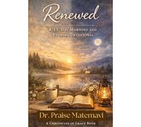 Renewed: 15 Day Morning and Evening Devotional