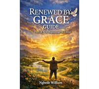 Renewed by Grace Guide: 31 Days of New Beginnings in Christ