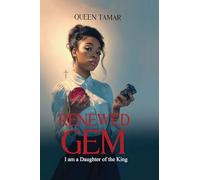 Renewed Gem: I am a Daughter of the King
