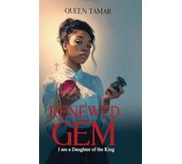 Renewed Gem: I am a Daughter of the King