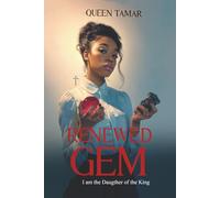 Renewed Gem: I am a Daughter of the King