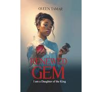 Renewed Gem: I am a Daughter of the King